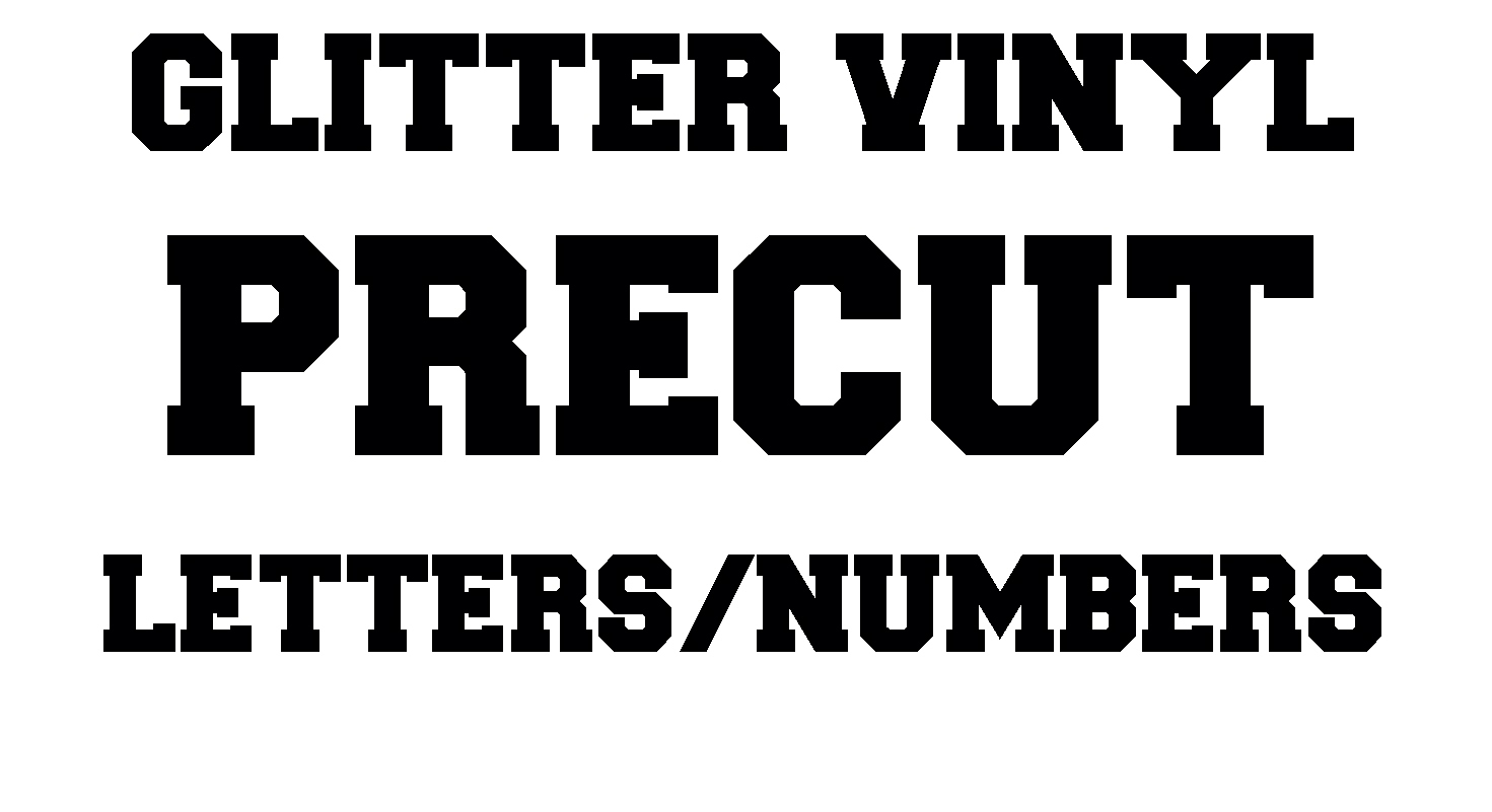 Glitter Numbers & Letters PRECUT